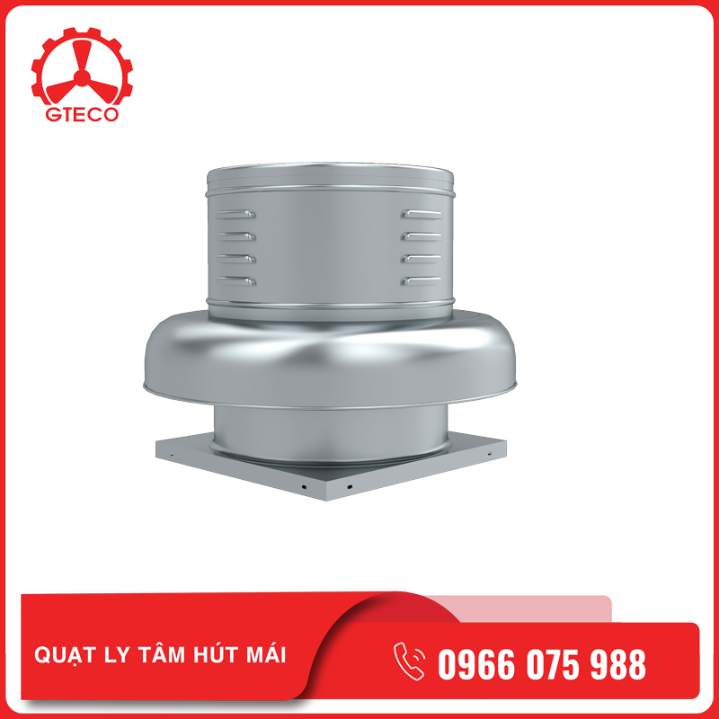 Quạt Ly Tâm Hút Mái Vật Liệu Nhôm